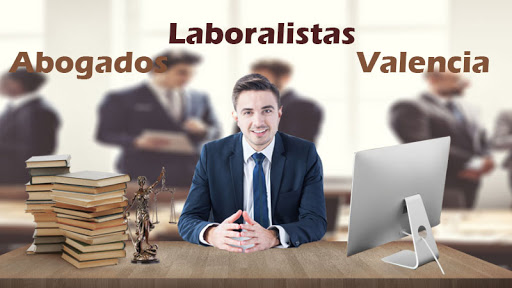 Abogado Laboralista Valencia Abogados Laborales Consulta Gratis